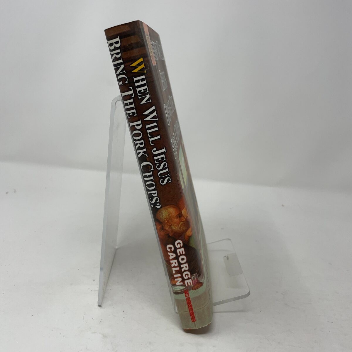When Will Jesus Bring the Pork Chops? by George Carlin HC First Edition Like Ne