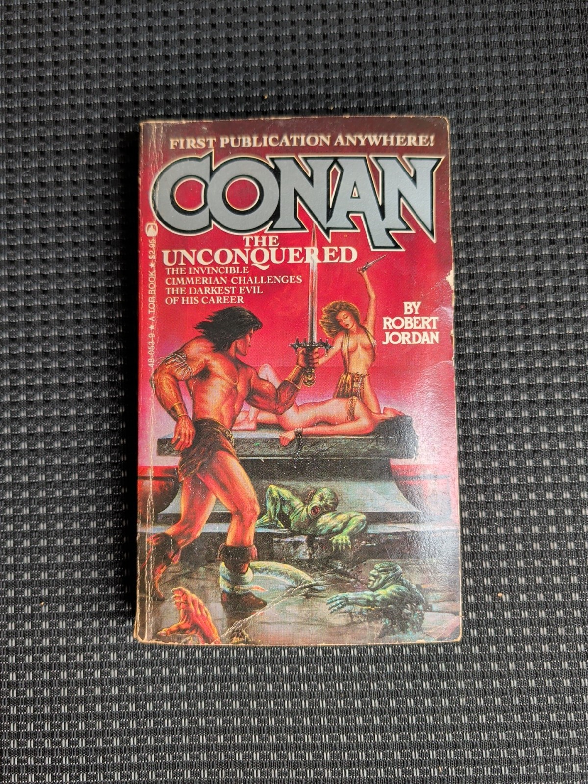 Conan The Unconquered-1st Printing-1983-Robert Jordan-TOR Books Vintage Action.