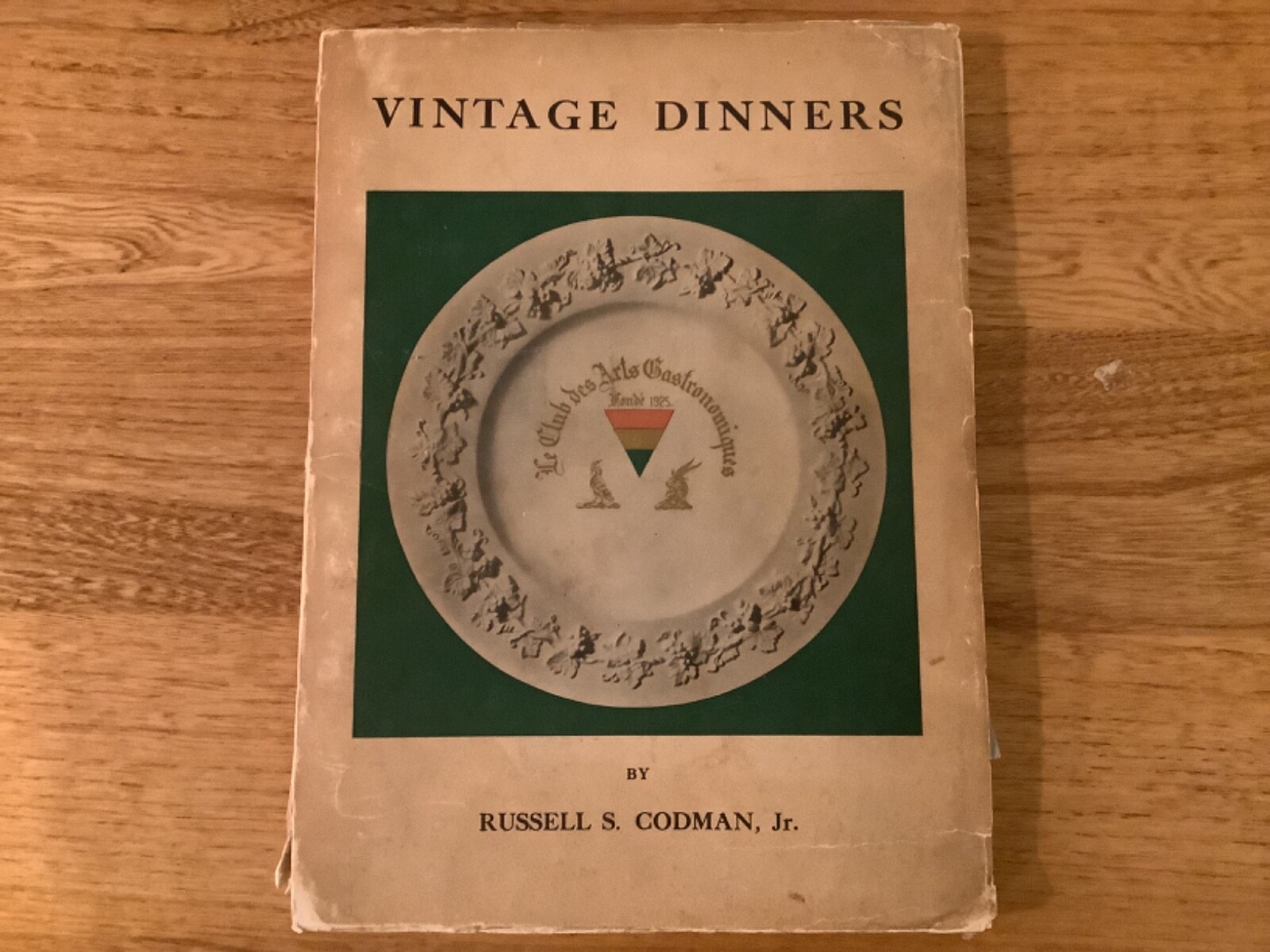 1937 *Signed* Vintage Dinners – Russell S. Codman – Illustrated Wine History