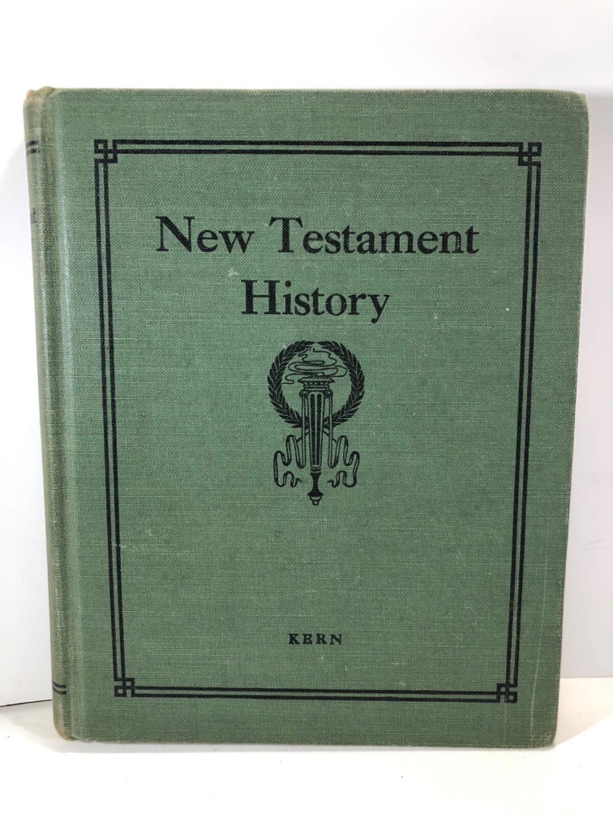 New Testament History, For Academic Grades by Milton E. Kern, 1928 Hardcover