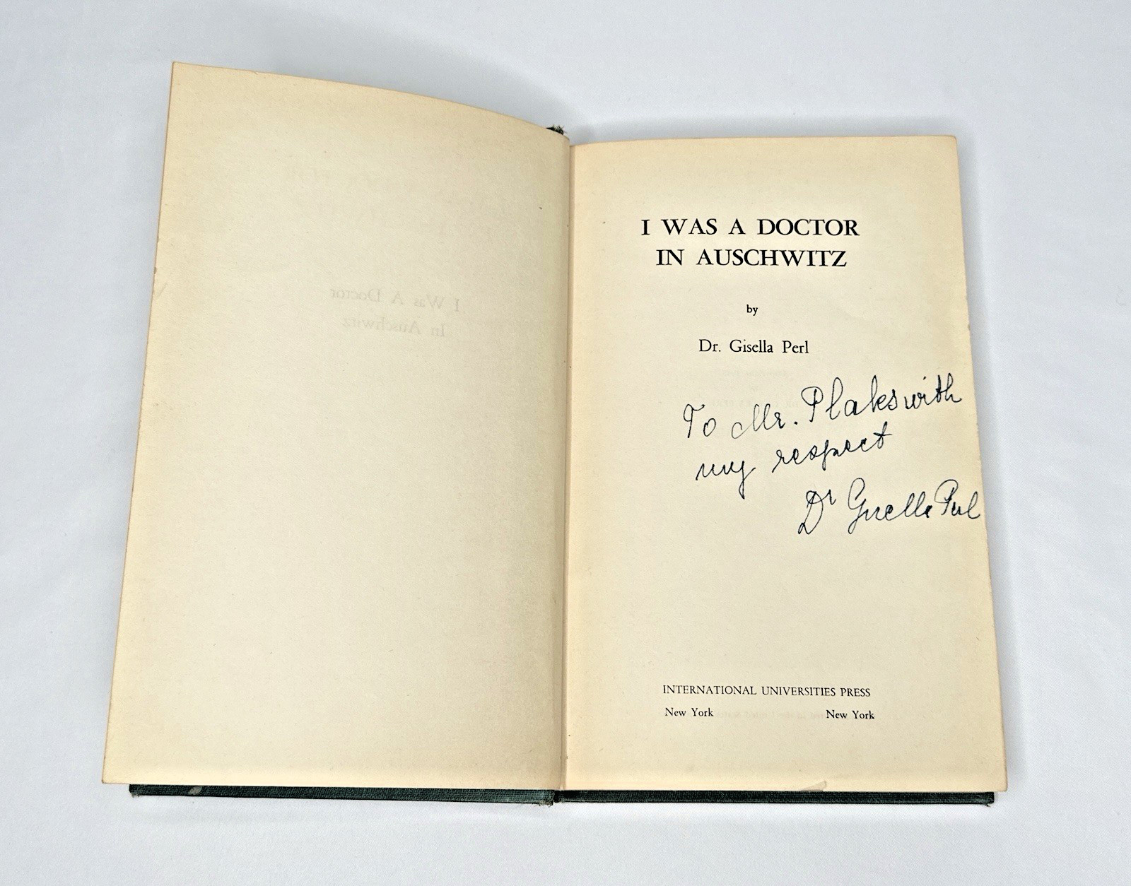 I Was a Doctor in Auschwitz ~ SIGNED by DR. GISELLA PERL ~ 1948 ~ Holocaust