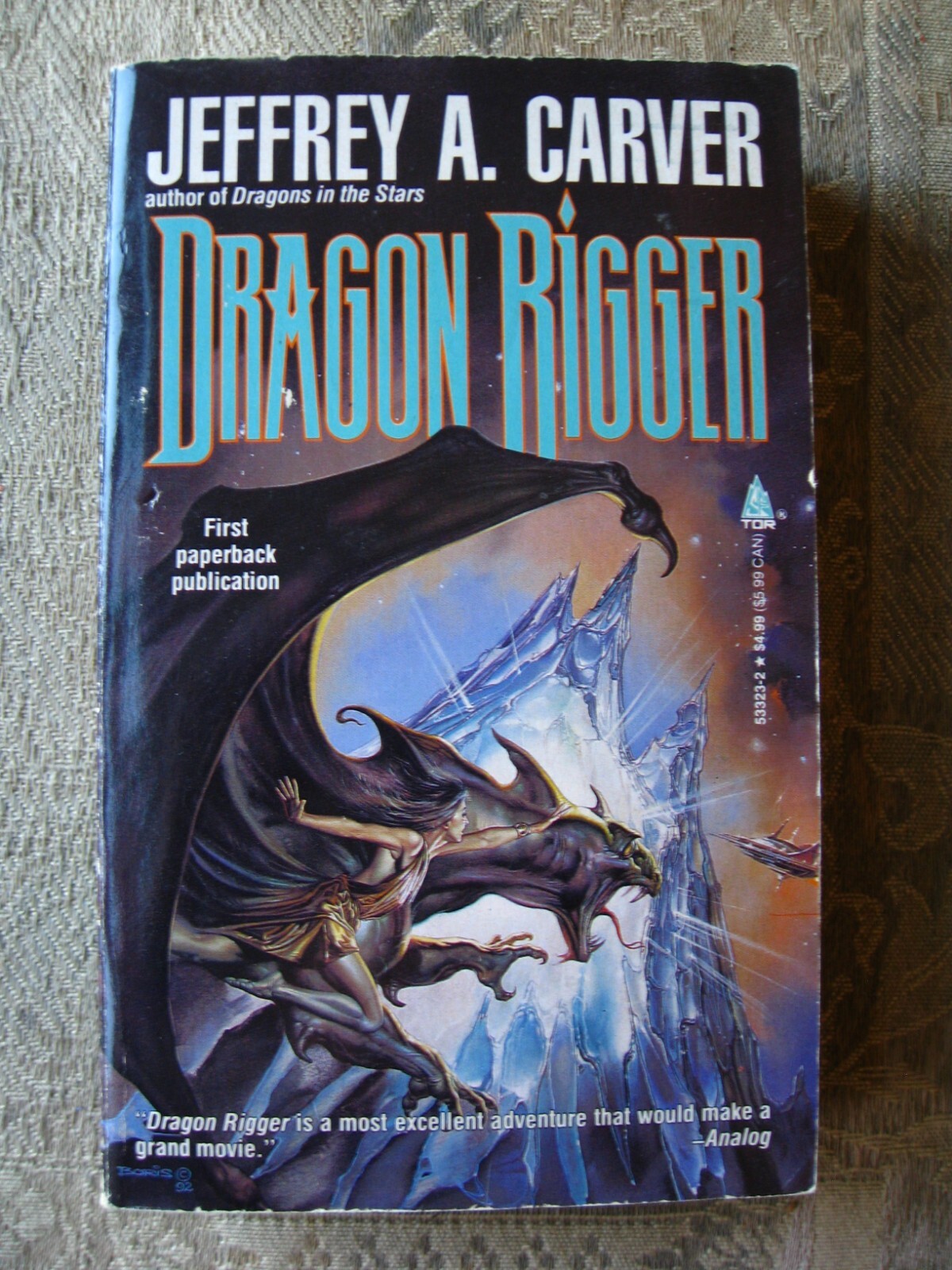 Jeffrey A. Carver – Dragon Rigger (Star Rigger #3) – 1994 – paperback