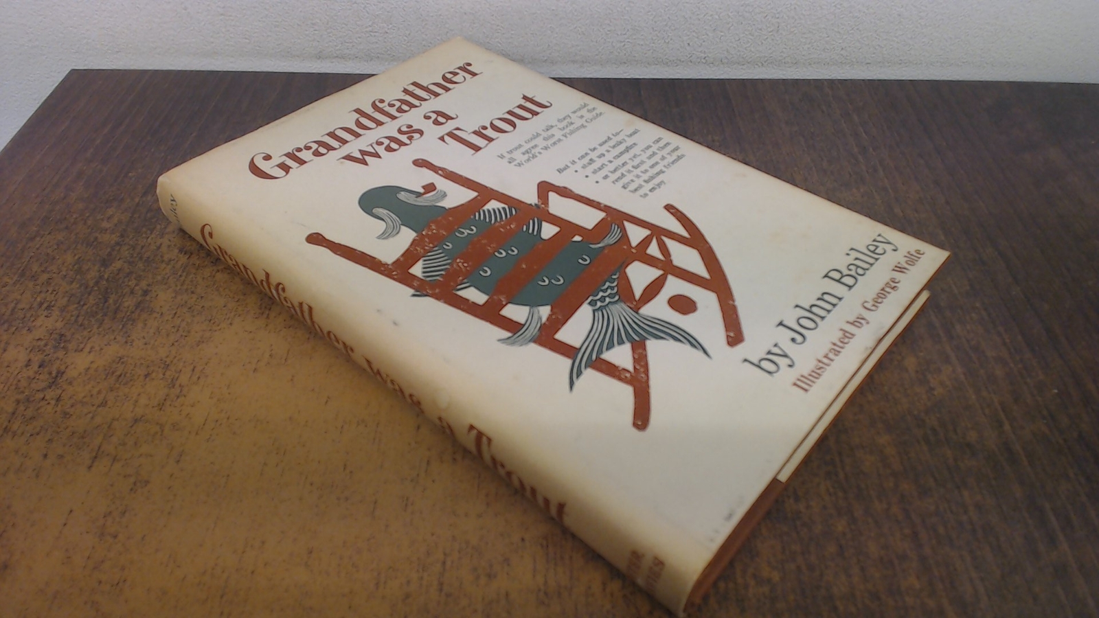 Grandfather was a Trout, John Bailey, Peter Davis, 1962, Hardcove