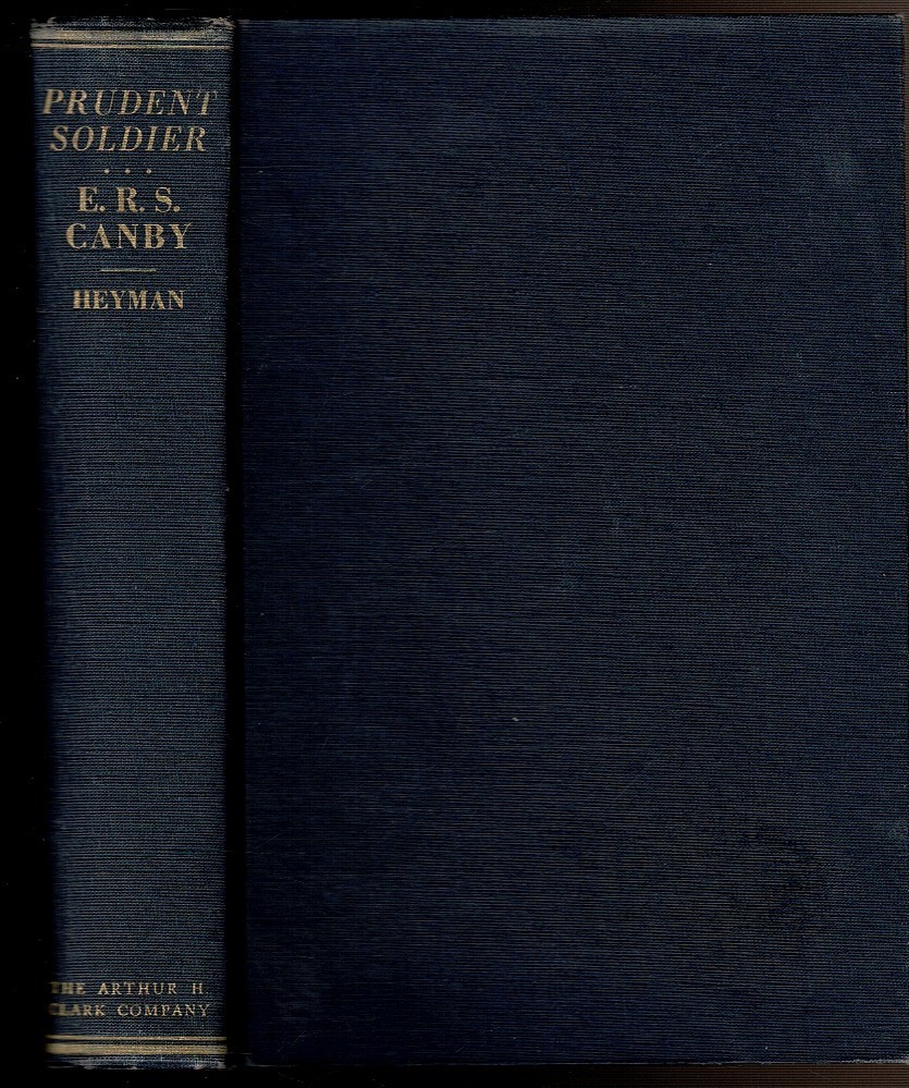PRUDENT SOLDIER by Heyman, Max L. Jr. 1959 1st edition.