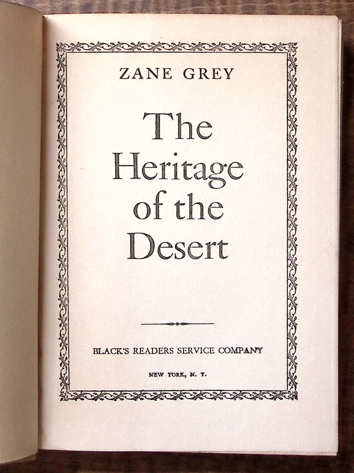 1938 ZANE GREY – HERITAGE OF THE DESERT VINTAGE HARDCOVER NOVEL B263