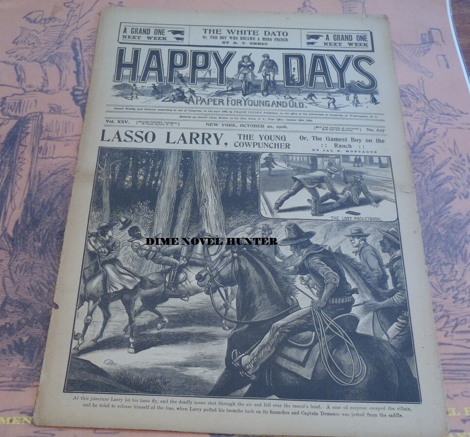 LASSO LARRY & ASSORTED STORIES FRANK TOUSEY HAPPY DAYS #627 1906 DIME NOVEL