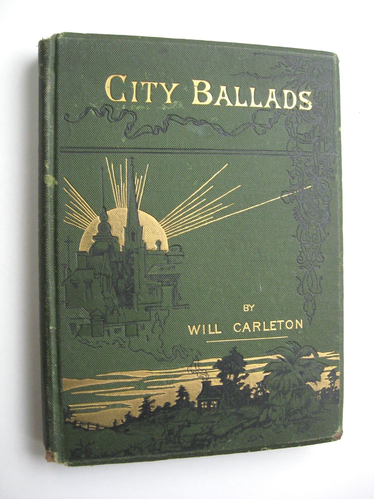 CITY BALLADS Will Carleton HC 1885 1st Edition ILLUSTRATED Poetry – Y1&