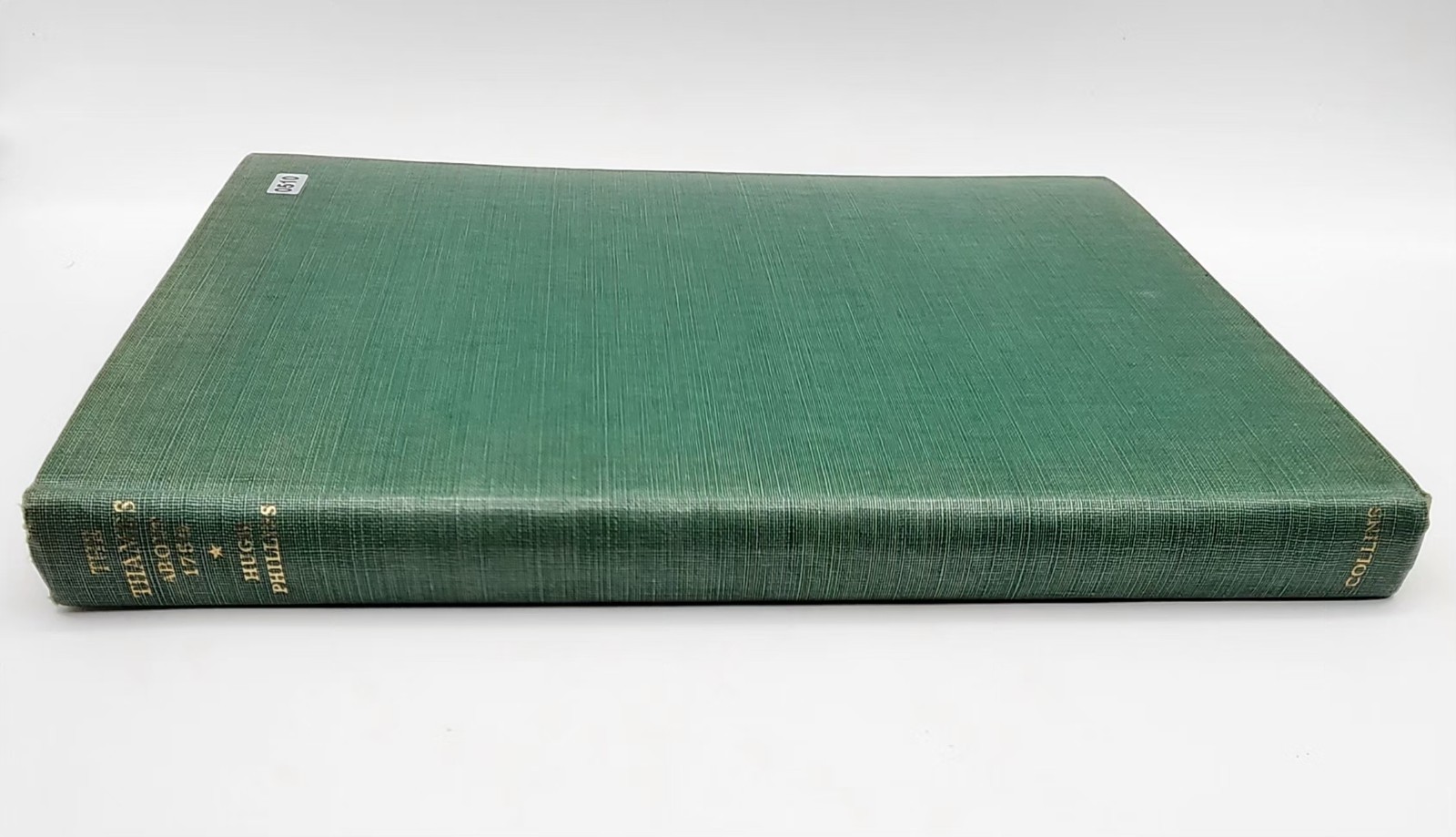 The Thames About 1750 Hardcover by Hugh Phillips 1951