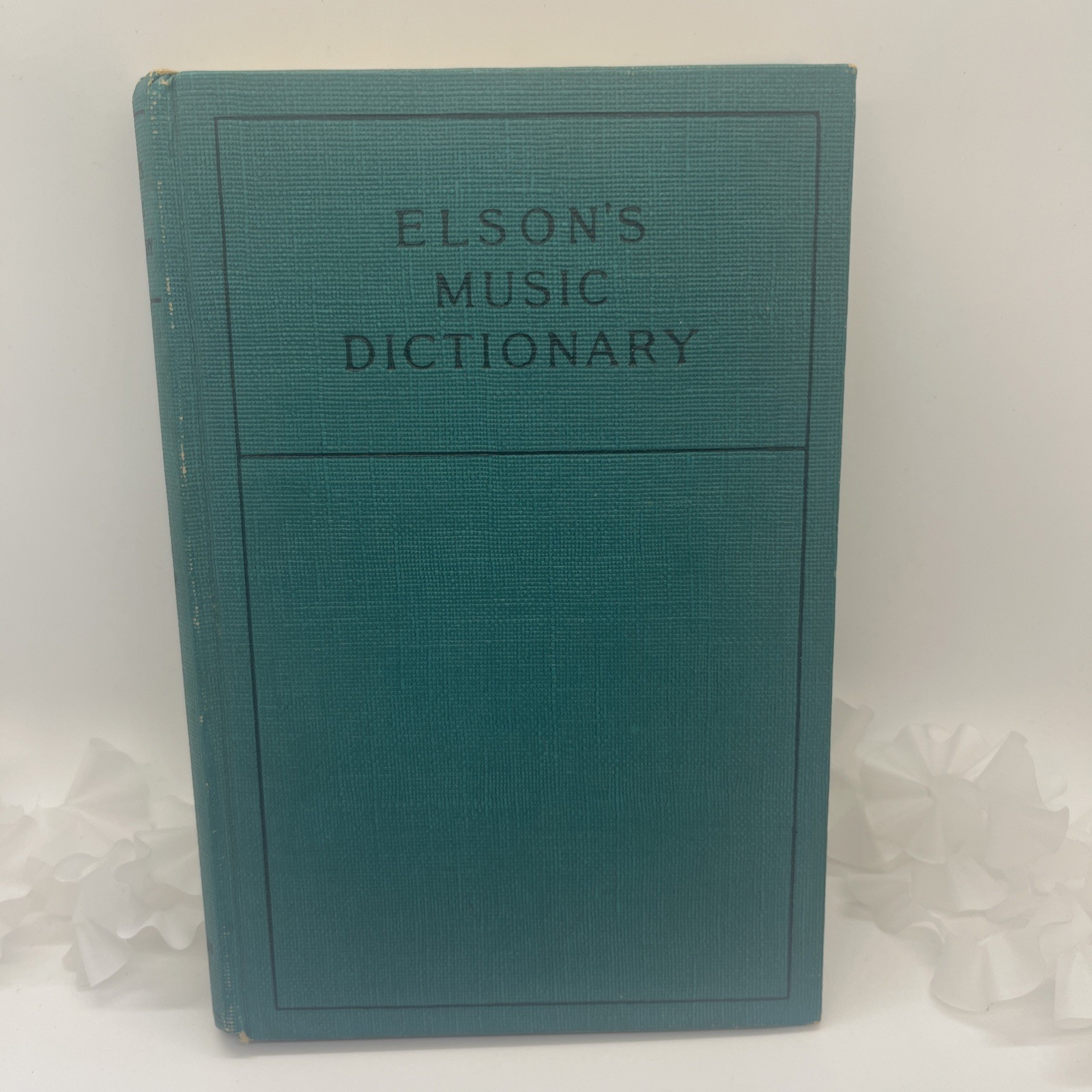 Elson’s Music Dictionary by Louis C Elson