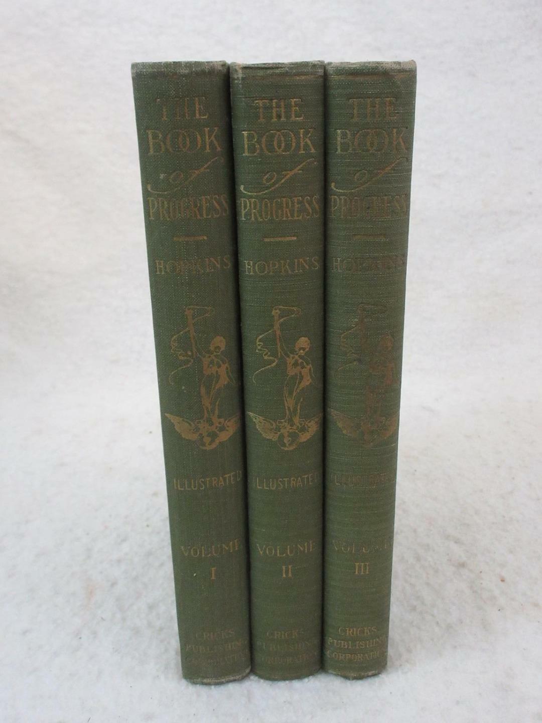 Albert A. Hopkins THE BOOK OF PROGRESS 3 Vol. Set 1915 Cricks Publ. Corp., NY