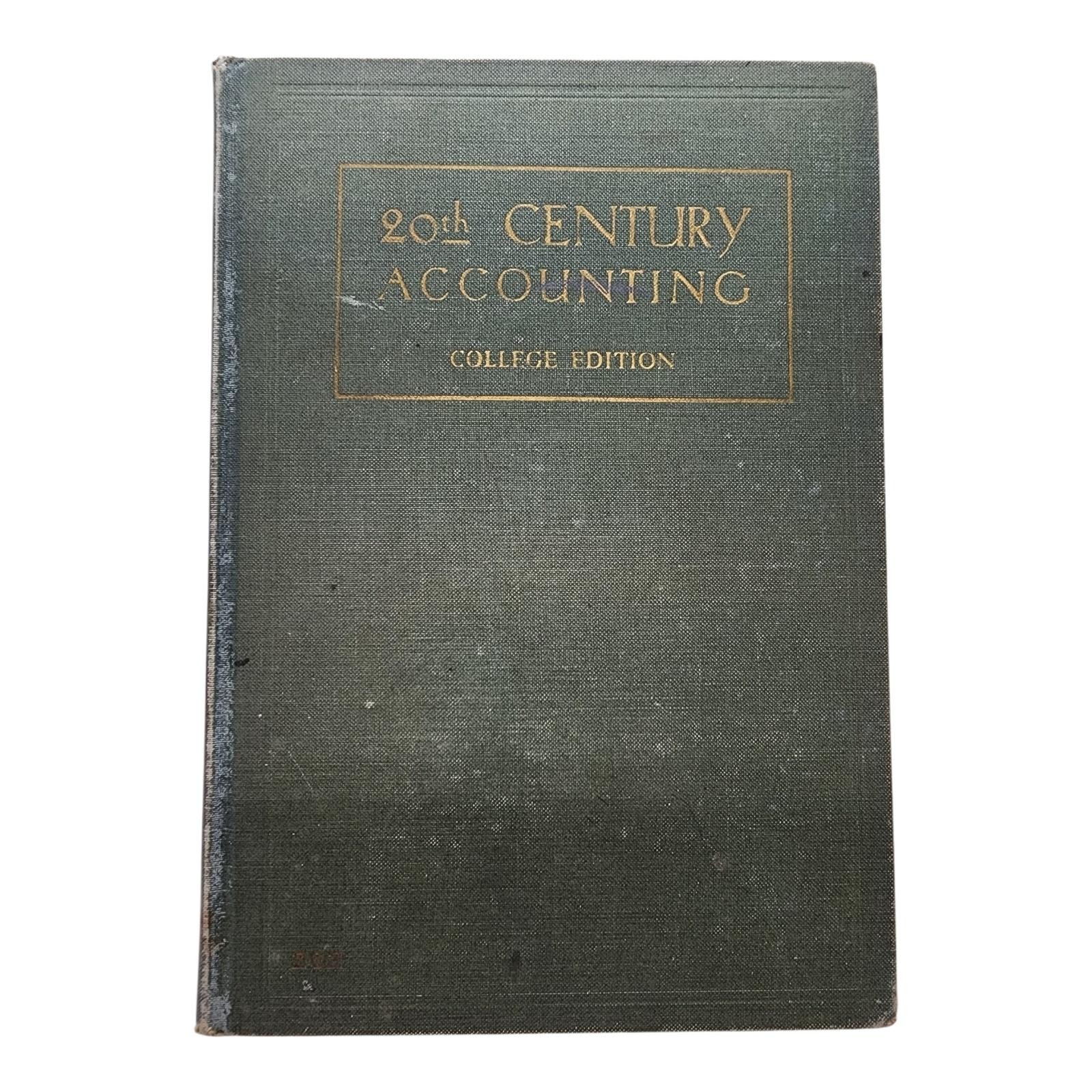 Vintage 1929 20th Century Accounting College Book 1st Edition HC Collectible