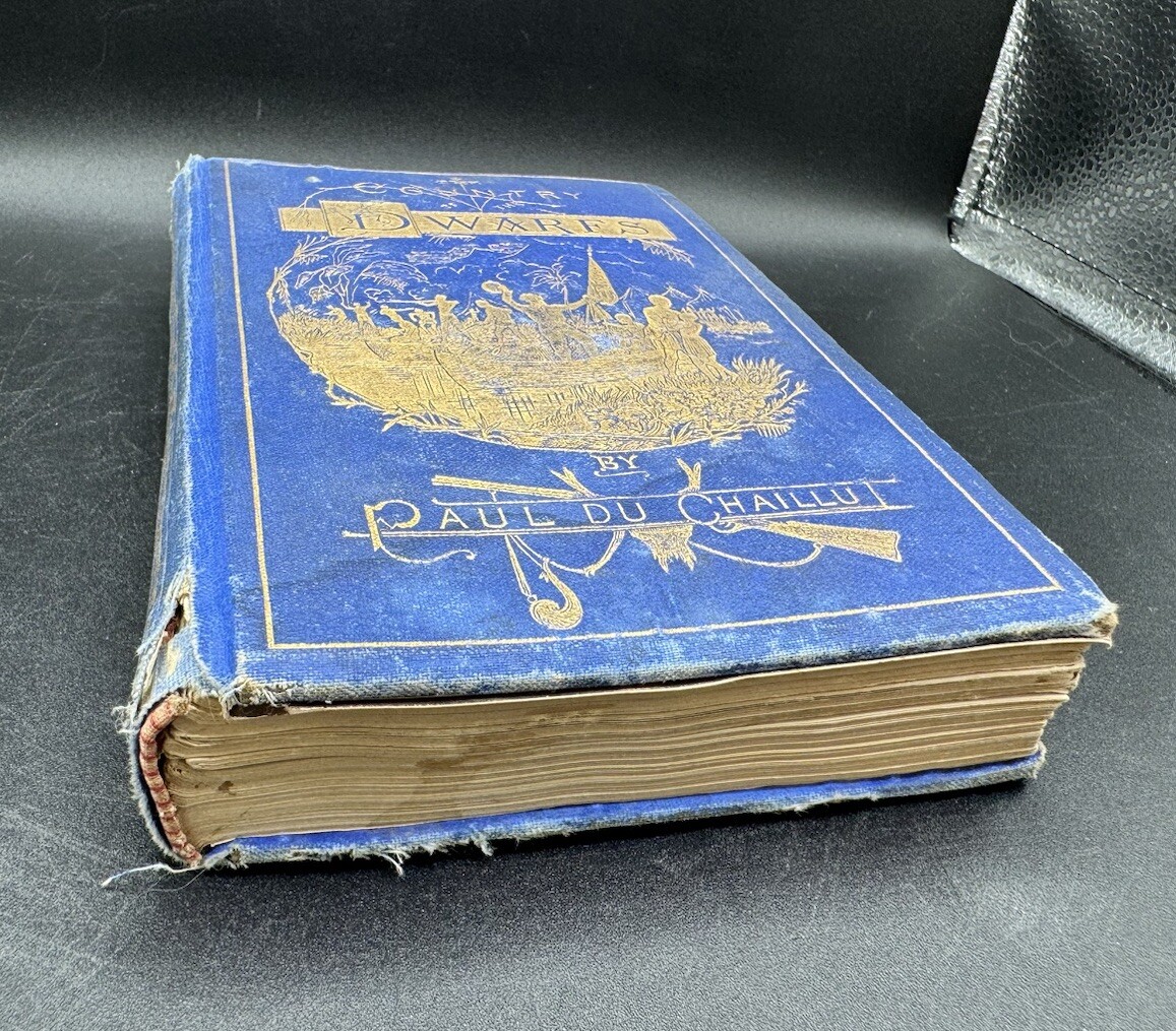 1871 The Country of the Dwarfs Pygmy, Paul Du Chaillu 1st ed. Hard Copy Book HTF