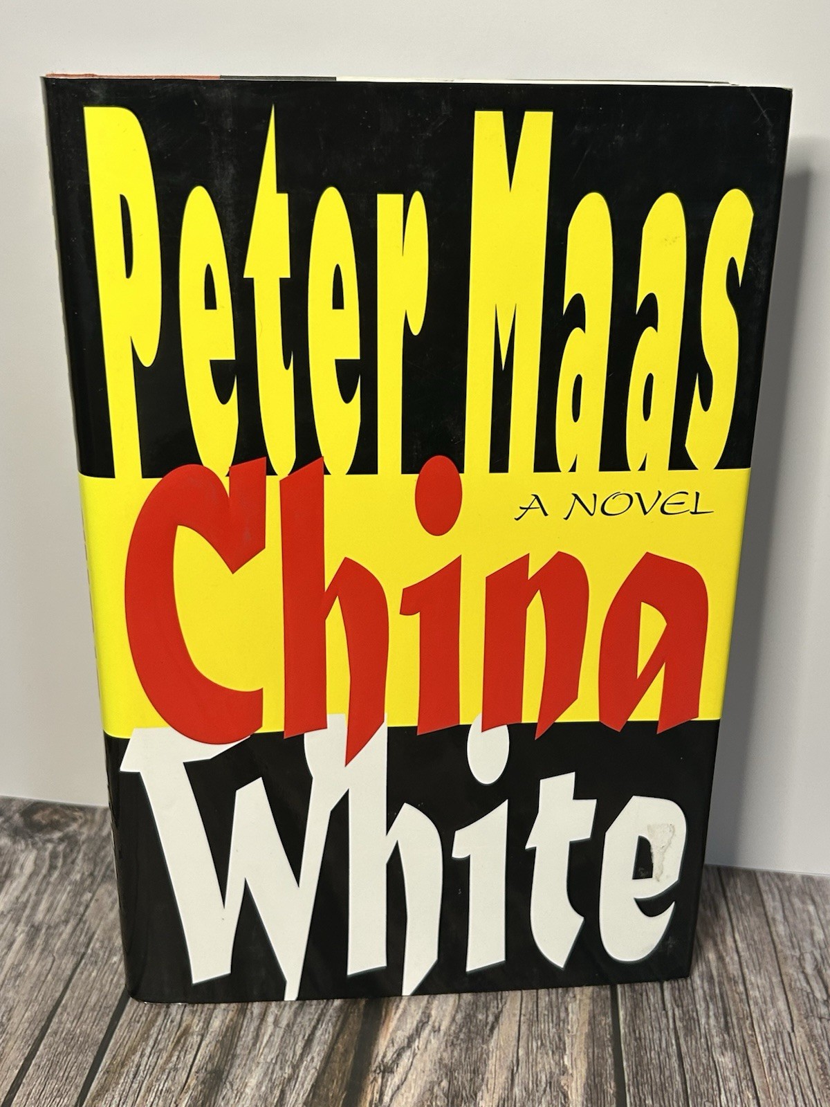 CHINA WHITE / PETER MAAS / FIRST EDITION 1ST PRINT HCDJ NYC CRIME TRIADS MAFIA