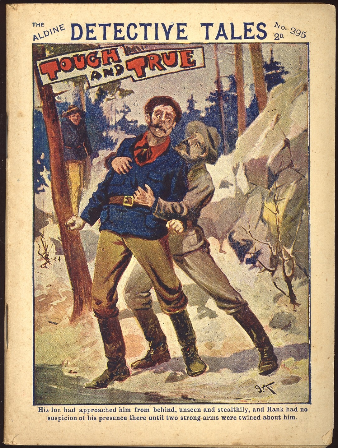 ANON. Tough And True. The Aldine Detective Tales. No. 295. c.1910.