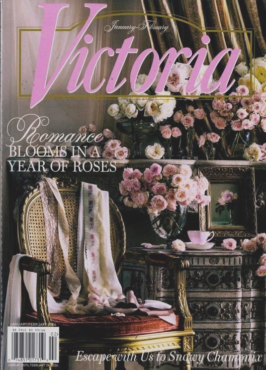 VICTORIA CLASSICS MAGAZINE JAN/FEB 2026 | ROMANCE BLOOMS IN A YEAR OF ROSES