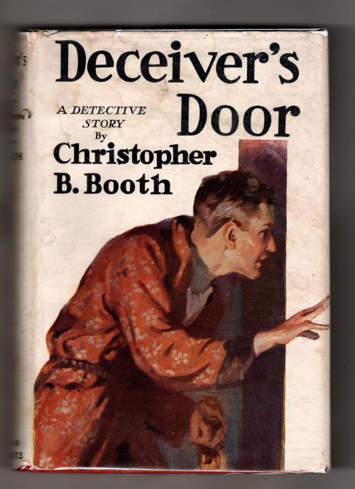 Deceiver’s Door: A Detective Story by Christopher B. Booth