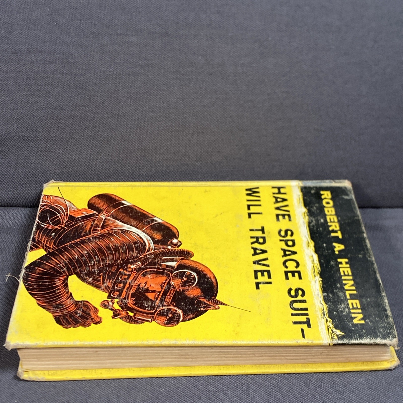 Robert A Heinlein HAVE SPACE SUIT—WILL TRAVEL 1st Edition – 1st Printing 1958
