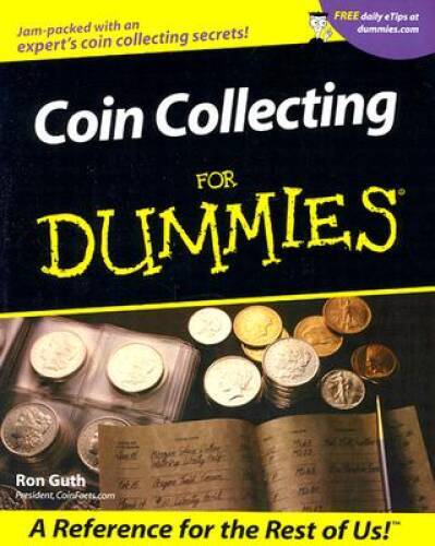 Coin Collecting For Dummies (For Dummies (Lifestyles Paperback)) – GOOD