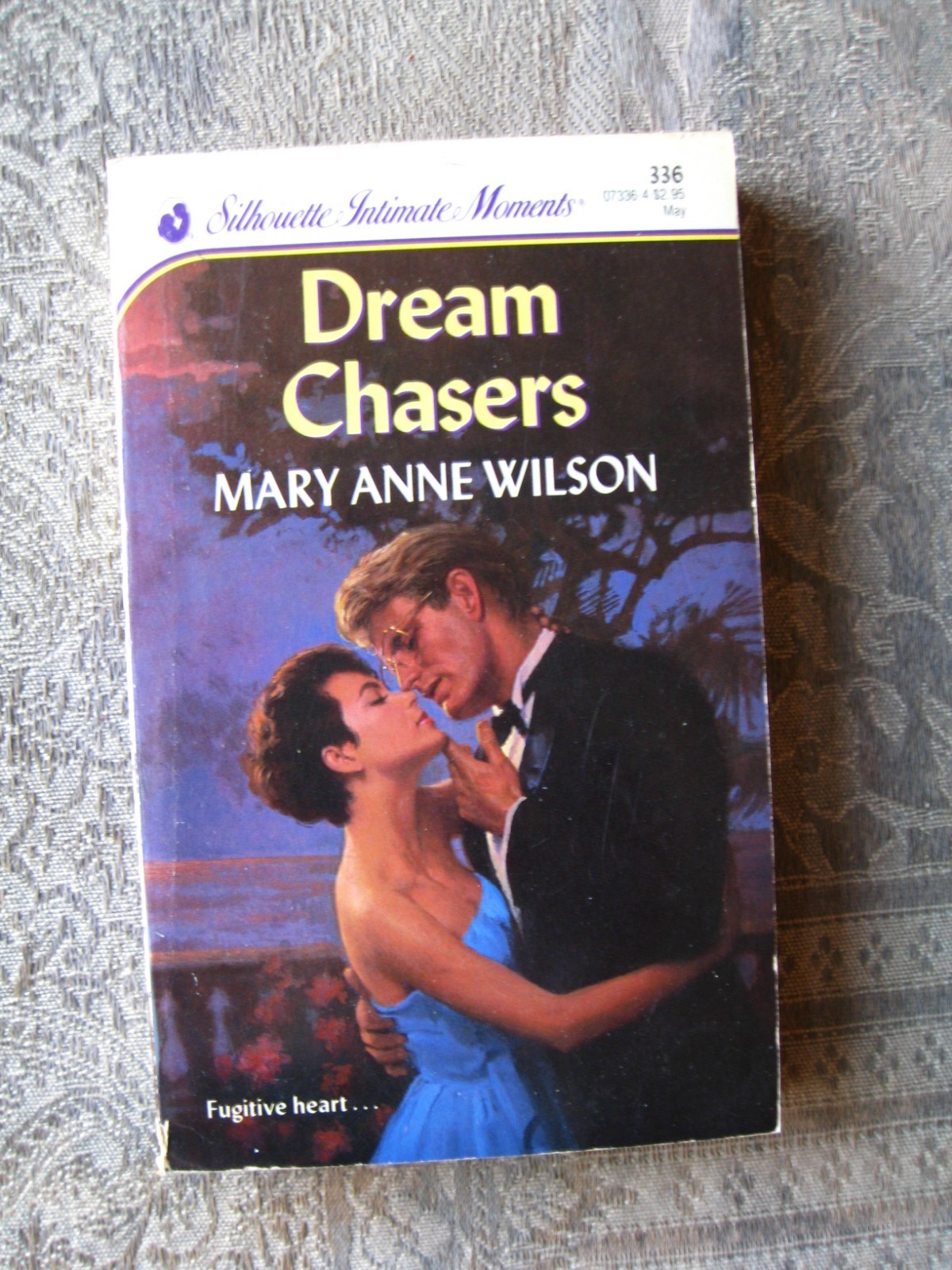Mary Anne Wilson – Dream Chasers (Silhouette Intimate Moments #336) 1990 – PB
