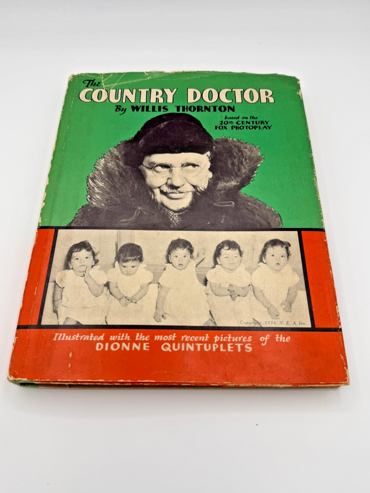 The Country Doctor by Willis Thornton (1936) Grosset & Dunlap Dionne Quintuplets