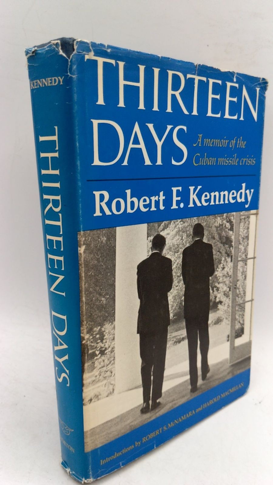 Thirteen Days: A Memoir of the Cuban Missile Crisis Robert F. Kennedy Hardcov…