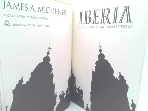 Iberia by James A. MICHENER (1968-05-04) by James A. Michener