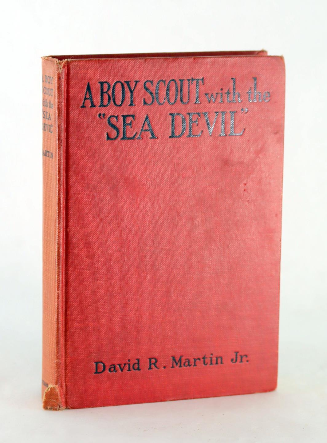 David Martin 1930 A Boy Scout with the Sea Devil Count Felix von Luckner HC