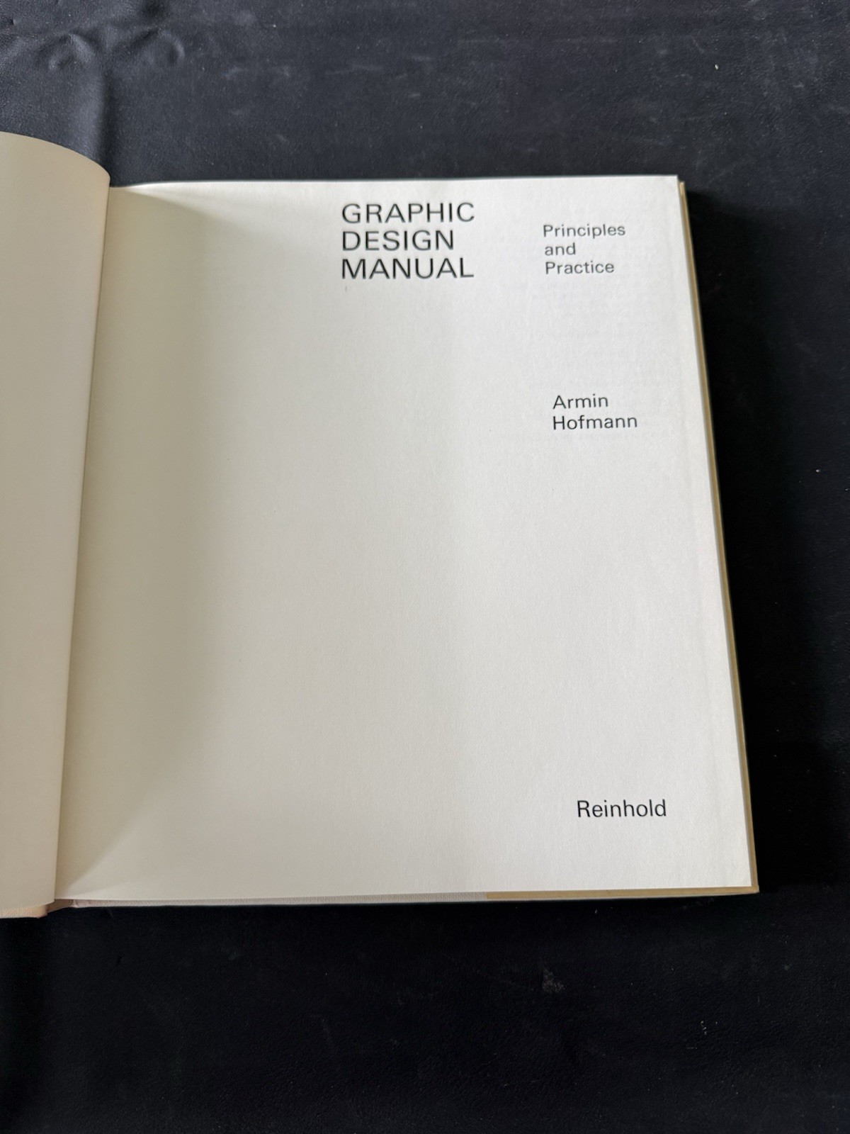 1965 Graphic Design Manual Principles & Practice Armin Hofmann HC DJ Reinhold