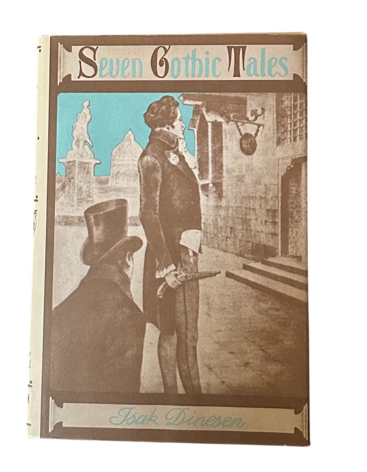 SEVEN GOTHIC TALES By ISAK DINESEN Hardcover w/ Dust Jacket 1961 Excellent Vtg