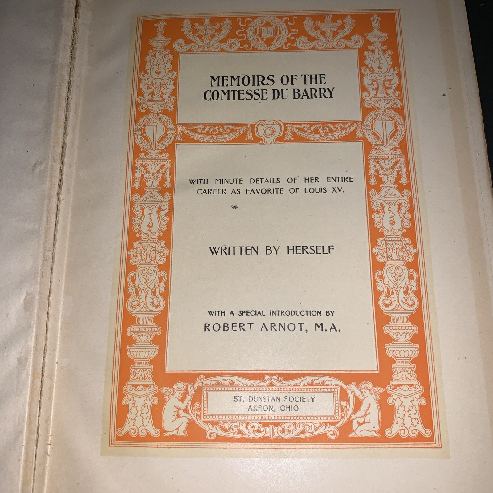 1903 Memoirs Of The Comtesse Du Barry HC M. Walter Dunne Court of Louis XV Book