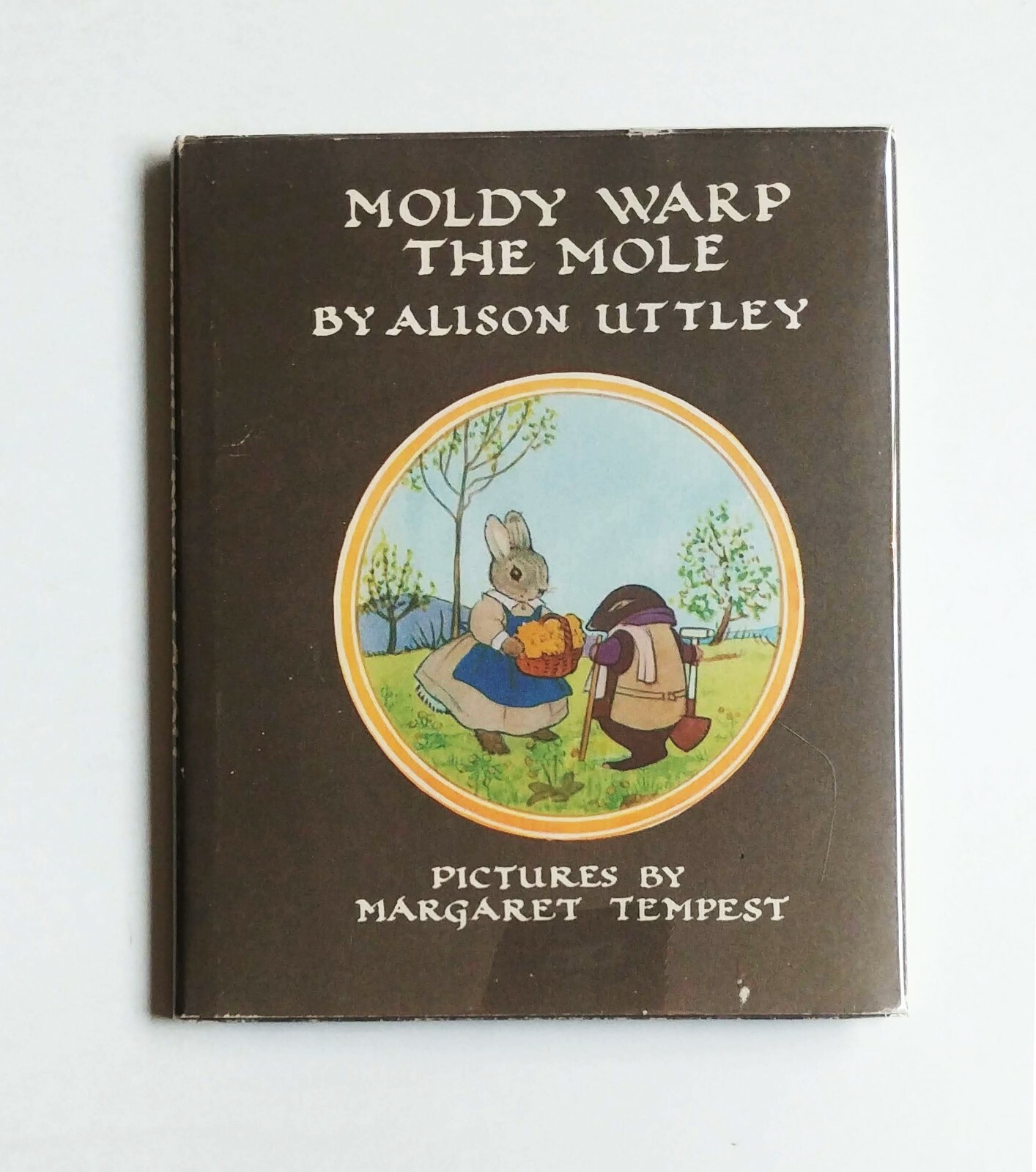 Alison Uttley, Margaret Tempest MOLDY WARP THE MOLE 1969