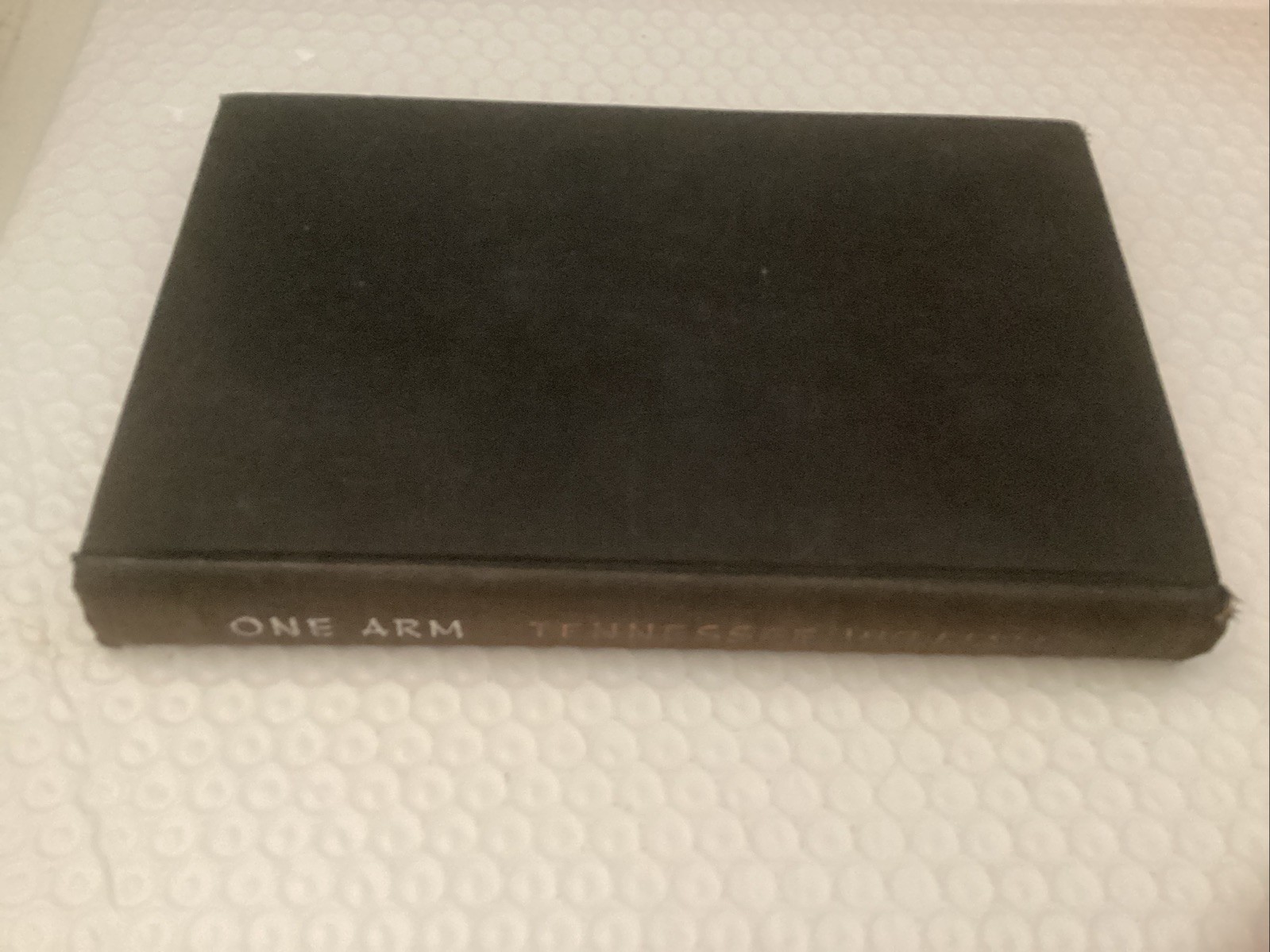 Tennessee Williams – One Arm – 1954 1st Ed 4th Print HC