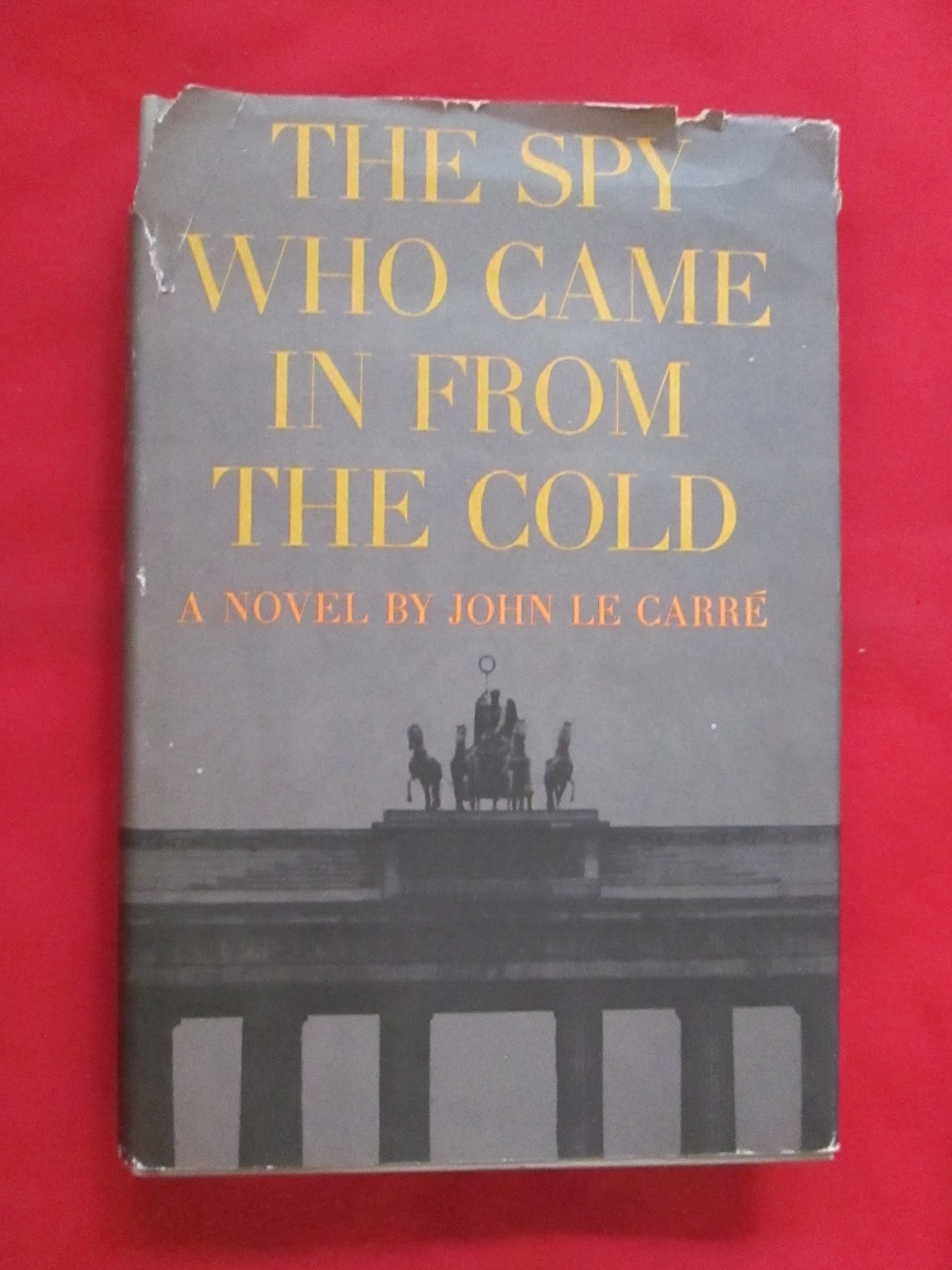 The Spy Who Came In From the Cold John le Carre HCDJ BCE 1963 GC