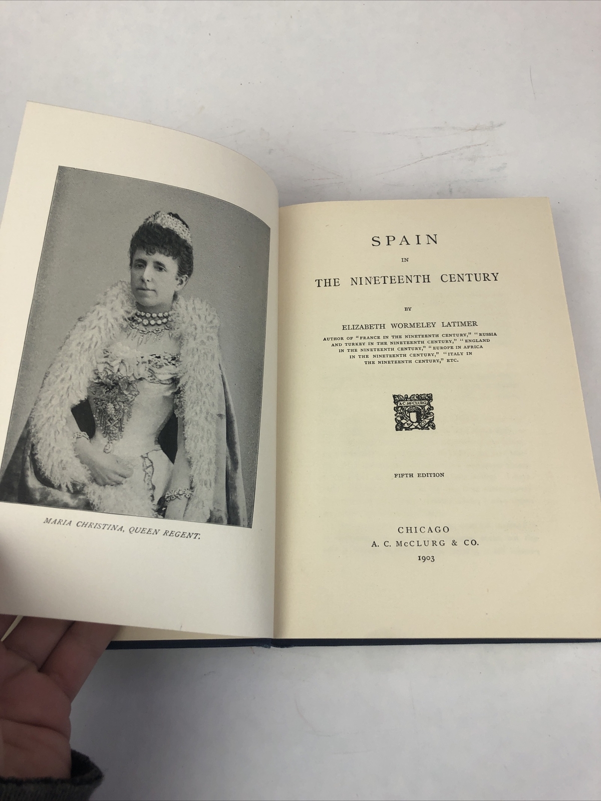 1903 SPAIN in the NINETEENTH CENTURY Latimer numerous B/W PORTRAIT illustrations