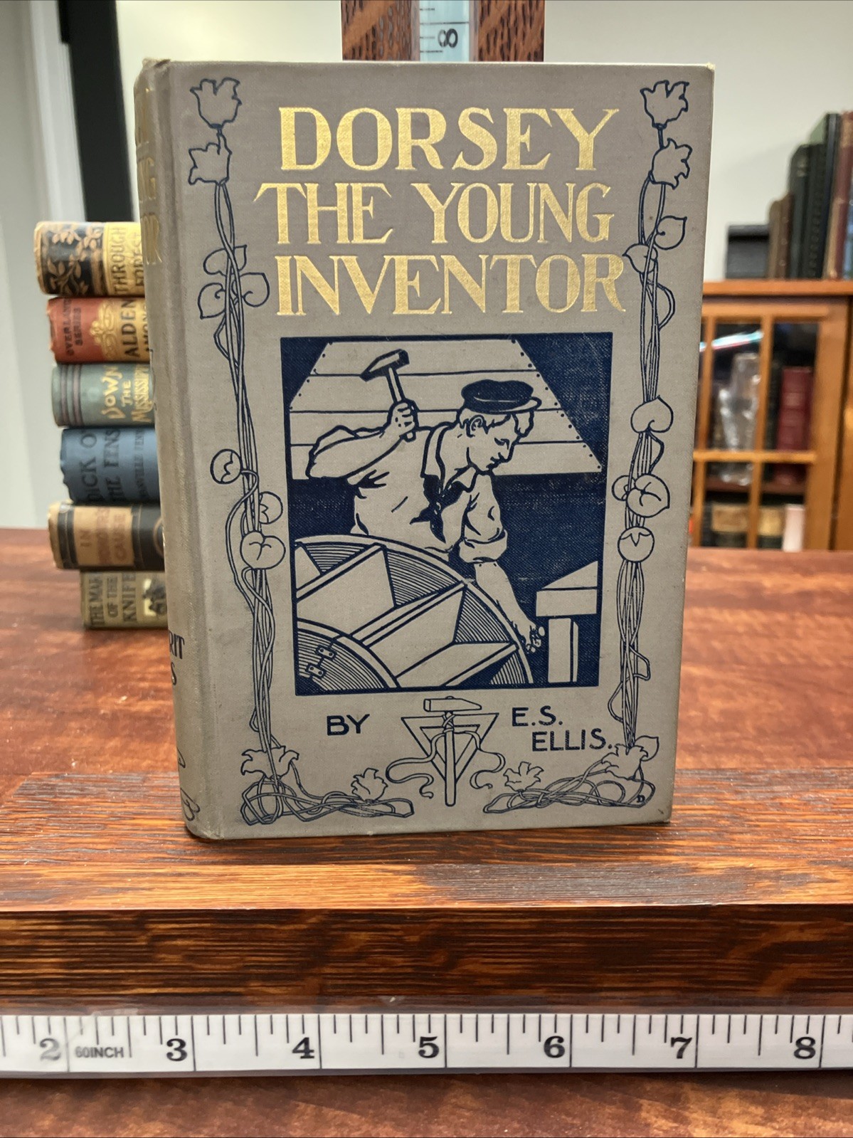 1899 DORSEY the Young Inventor by Edward S. Ellis Antiquarian novel 1st Edition