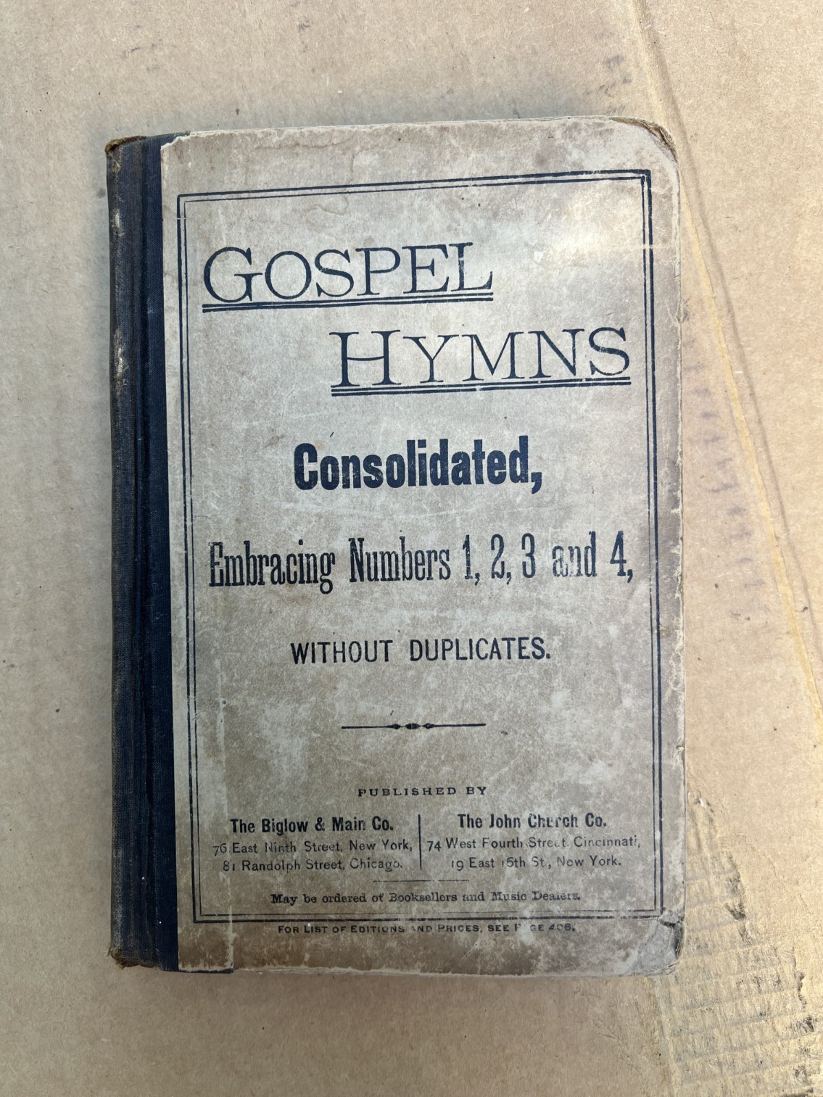 1883 Gospel Hymns Consolidated Numbers 1 2 3 & 4 . Hardcover