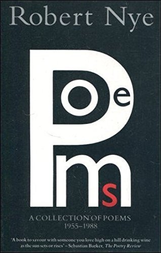 Collection Of Poems (Abacus Books) by Nye, Robert Paperback Book The Fast Free