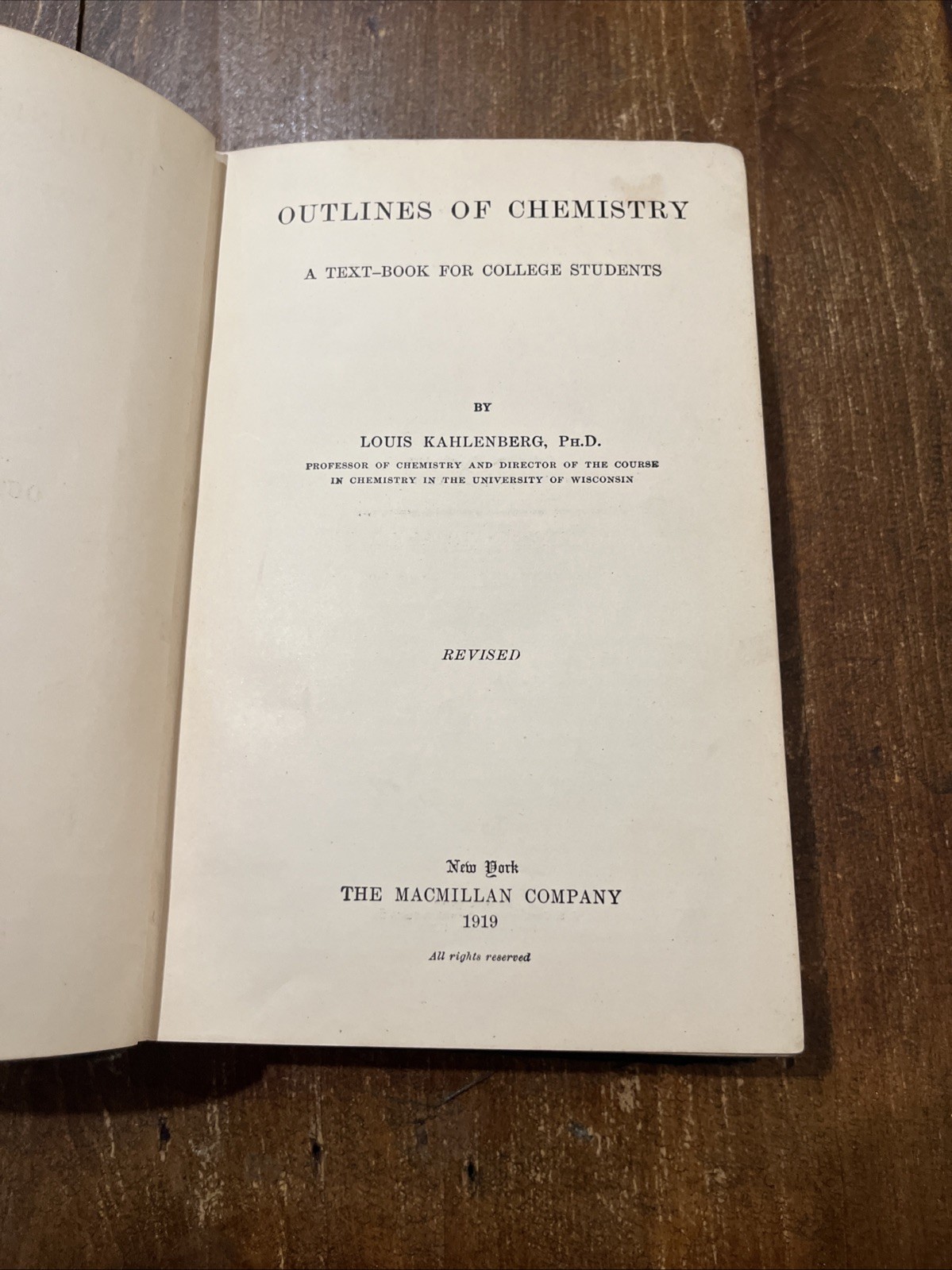 VINTAGE 1919 Copy Of Outlines Of Chemistry By Louis Kahlenberg