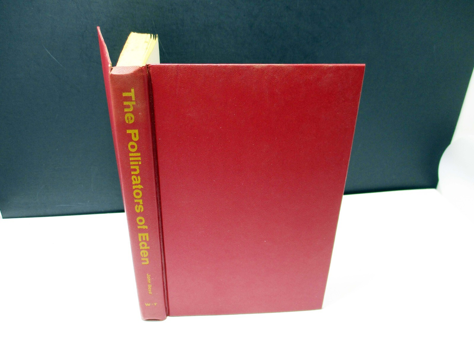 The Pollinators of Eden John Boyd 1969