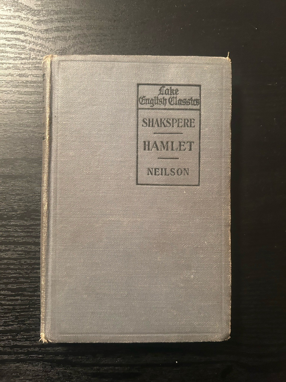 Lake English Classics, Hamlet by William Shakespeare 1919 2nd Printing