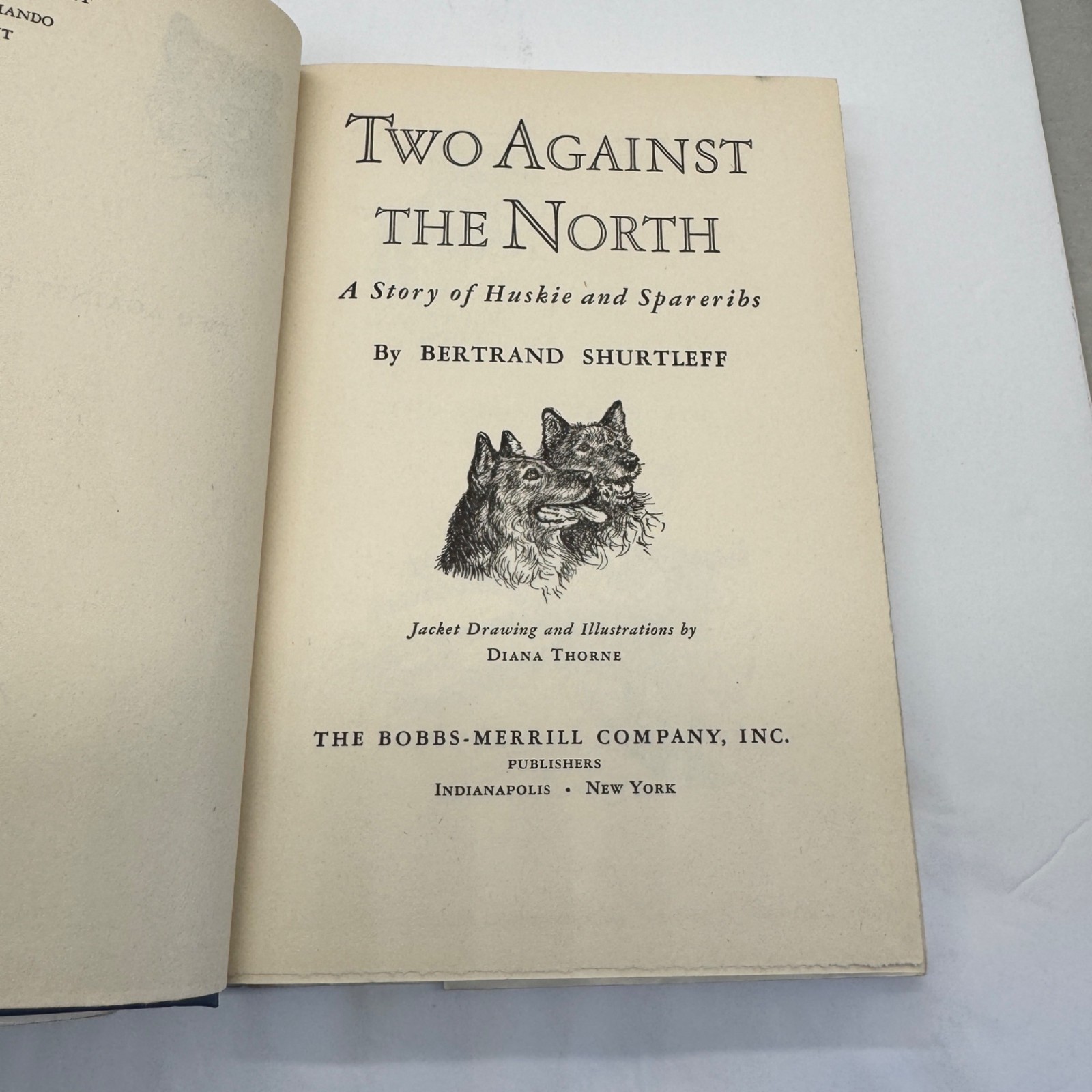Two Against the North Bertrand Shurtleff 1949 First Edition w/ Dust Jacket Diana