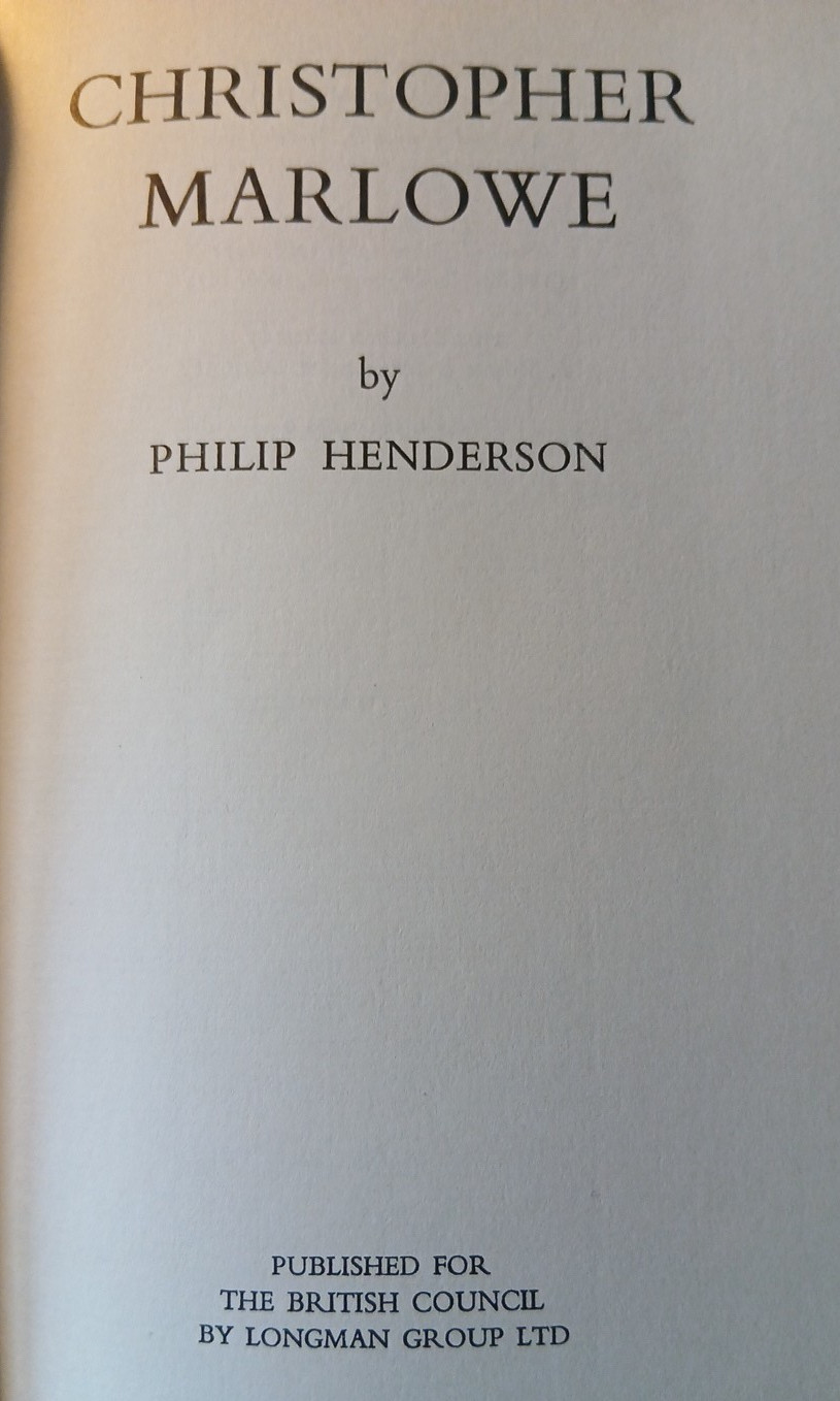 Christopher Marlowe, by Philip Henderson