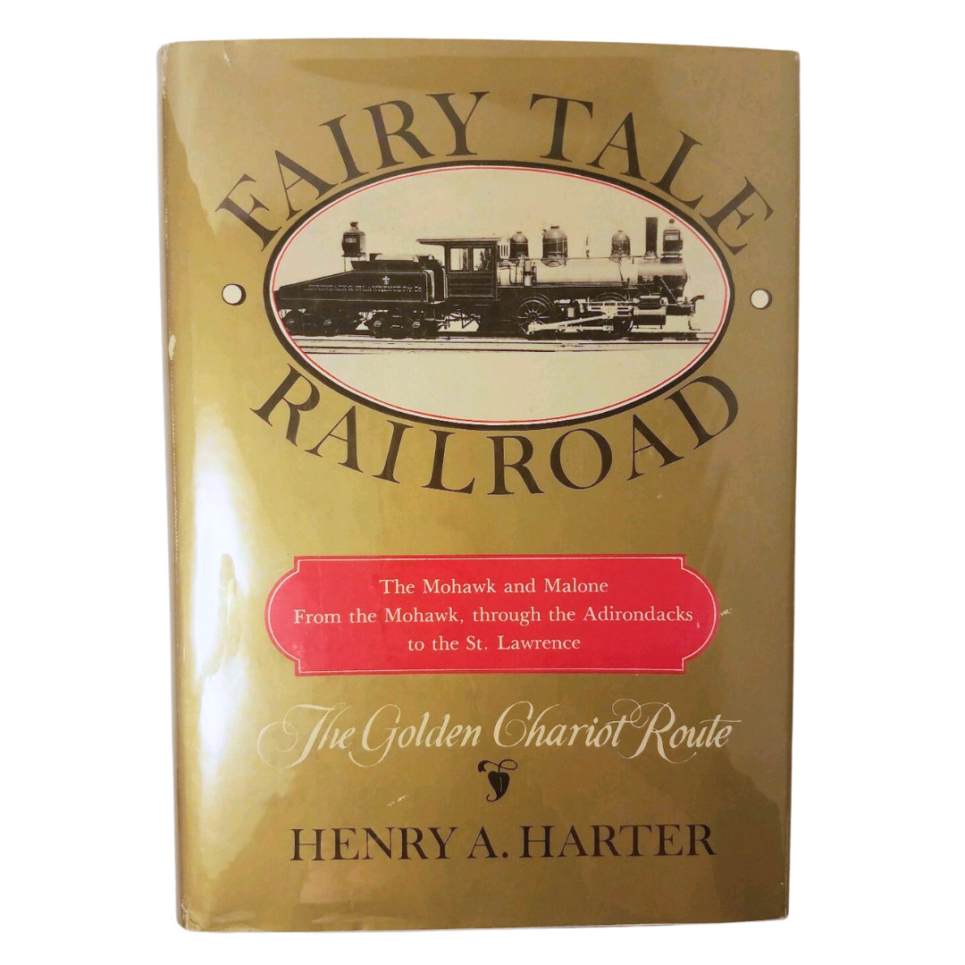 Fairy Tale Railroad by Henry A Harter, Signed 1979 Hardcover First Edition