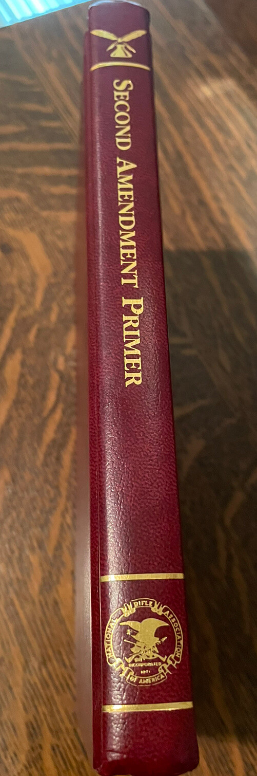 SECOND AMENDMENT PRIMER AMERICAN HERITAGE LIBRARY LES ADAMS 1996