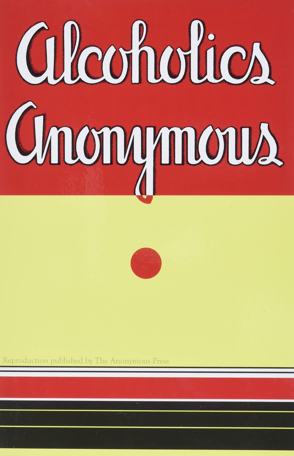 Alcoholics Anonymous Big Book 1St Edition Reproduction 1939 Alcoholism AA Steps