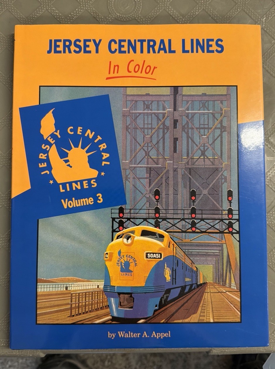 Jersey Central Lines in Color Vol. 3 HBDJ Railroad History Morning Sun Books