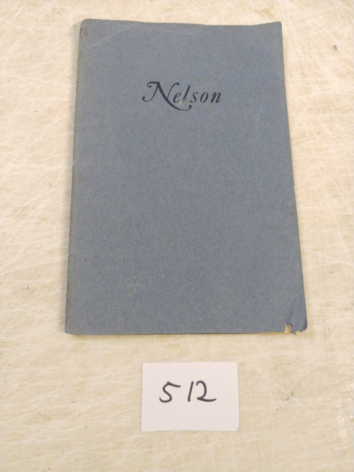 NELSON BY A. EDWARD NEWTON 1928 BOOKLET