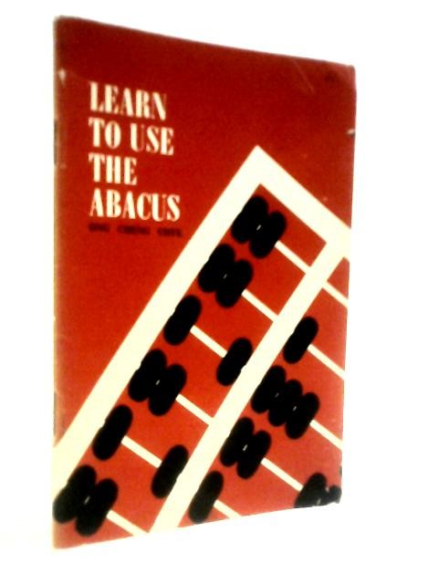 Learn to Use the Abacus (Ong Cheng Chye – 1965) (ID:82033)