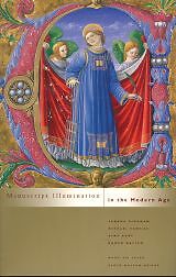 Sandra Hindman / MANUSCRIPT ILLUMINATION IN THE MODERN AGE RECOVERY 2001