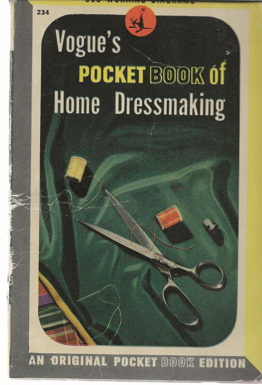 Vogue’s Pocket Book of Home Dressmaking 1943 Vintage Paperback